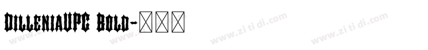 DilleniaUPC Bold字体转换